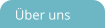 Über uns