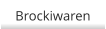 Brockiwaren